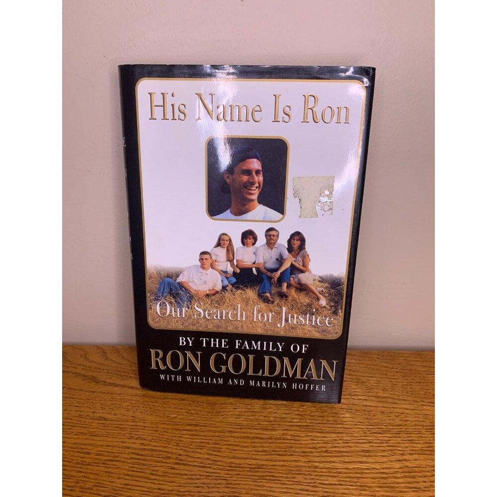His name is ron by the Goldman family oj simpson true crime